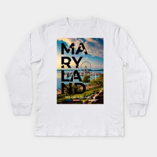 Maryland Travel Poster Kids Long Sleeve T-Shirt